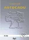 Kniha: Učebnice AutoCADu (Jiří Zikeš). Kopp Kniha: Učebnice AutoCADu (Jiří Zikeš). Kopp
