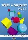 Kniha: Třídy a objekty v C++ (Martin Kvoch a Stanislav Racek). Kopp Kniha: Třídy a objekty v C++ (Martin Kvoch a Stanislav Racek). Kopp
