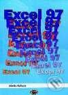 Kniha: Microsoft Excel 97 (Martin Kořínek). Kopp Kniha: Microsoft Excel 97 (Martin Kořínek). Kopp