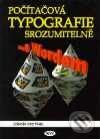 Kniha: Počítačová typografie srozumitelně ...s Wordem (Zdeněk Martínek). Kopp Kniha: Počítačová typografie srozumitelně ...s Wordem (Zdeněk Martínek). Kopp