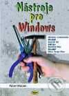 Kniha: Nástroje pro Windows (Pavel Macek). Kopp Kniha: Nástroje pro Windows (Pavel Macek). Kopp