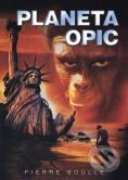 Kniha: Planeta opic (Pierre Boulle). BB/art Kniha: Planeta opic (Pierre Boulle). BB/art
