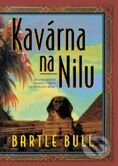 Kniha: Kavárna na Nilu (Bartle Bull). BB/art Kniha: Kavárna na Nilu (Bartle Bull). BB/art