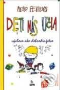 Kniha: Deti nás učia (Piero Ferrucci). SOFA Kniha: Deti nás učia (Piero Ferrucci). SOFA