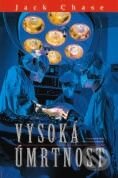 Kniha: Vysoká úmrtnost (Jack Chase). BB/art Kniha: Vysoká úmrtnost (Jack Chase). BB/art