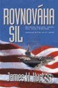 Kniha: Rovnováha sil (James W. Huston). BB/art Kniha: Rovnováha sil (James W. Huston). BB/art