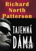 Kniha: Tajemná dáma (Richard North Patterson). BB/art Kniha: Tajemná dáma (Richard North Patterson). BB/art