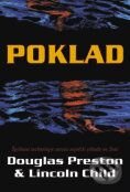 Kniha: Poklad (Douglas Preston a Lincoln Child). BB/art, 1999 Kniha: Poklad (Douglas Preston a Lincoln Child). BB/art, 1999