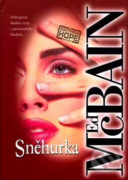 Kniha: Sněhurka (Ed McBain). BB/art, 2000 Kniha: Sněhurka (Ed McBain). BB/art, 2000
