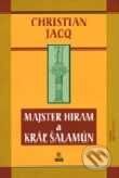 Kniha: Majster Hiram a kráľ Šalamún (Christiana Jacq). SOFA Kniha: Majster Hiram a kráľ Šalamún (Christiana Jacq). SOFA