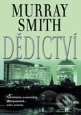 Kniha: Dědictví (Murray Smith). BB/art Kniha: Dědictví (Murray Smith). BB/art