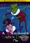Kniha: A Midsummer Night's Dream (Autorský kolektív). Didaktis, 2000 Kniha: A Midsummer Night's Dream (Autorský kolektív). Didaktis, 2000