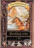 Kniha: Prokletý trůn (Sharon Kay Penmanová). BB/art Kniha: Prokletý trůn (Sharon Kay Penmanová). BB/art