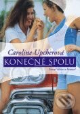 Kniha: Konečně spolu (Caroline Upcherová). BB/art Kniha: Konečně spolu (Caroline Upcherová). BB/art