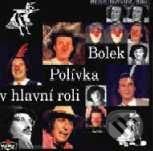 Kniha: Bolek Polívka (Dora Viceníková, Jef Kratochvíl a Miloš Štědroň). Jota Kniha: Bolek Polívka (Dora Viceníková, Jef Kratochvíl a Miloš Štědroň). Jota