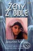 Kniha: Ženy z bible (Jacqueline Kelenová). Jota Kniha: Ženy z bible (Jacqueline Kelenová). Jota