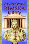 Kniha: Římská krev (Steven Saylor). Baronet Kniha: Římská krev (Steven Saylor). Baronet