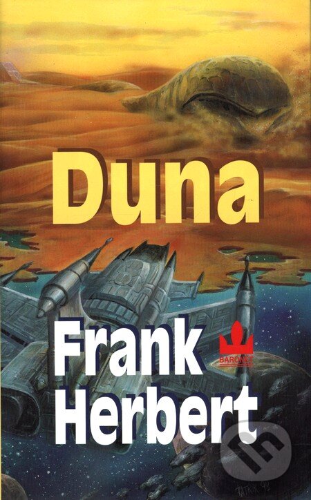 Kniha: Duna (Frank Herbert). Baronet, 2006 Kniha: Duna (Frank Herbert). Baronet, 2006