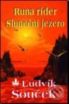 Kniha: Runa Rider, Sluneční jezero (Ludvík Souček). Baronet Kniha: Runa Rider, Sluneční jezero (Ludvík Souček). Baronet