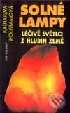 Kniha: Solné lampy (Katharina Wolframová). Ivo Železný, 2001 Kniha: Solné lampy (Katharina Wolframová). Ivo Železný, 2001