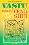 Kniha: Vastu - Indické Feng Shui (Marcus Schmieke). Eugenika, 2001 Kniha: Vastu - Indické Feng Shui (Marcus Schmieke). Eugenika, 2001