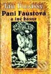 Kniha: Pani Faustová a iné básne (Ján Buzássy). Slovenský spisovateľ, 2001 Kniha: Pani Faustová a iné básne (Ján Buzássy). Slovenský spisovateľ, 2001
