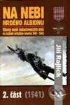 Kniha: Na nebi hrdého Albionu 2. část (Jiří Rajlich). Svět křídel, 2001 Kniha: Na nebi hrdého Albionu 2. část (Jiří Rajlich). Svět křídel, 2001