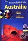Kniha: Austrálie (Donatus Fuchs a Martin Baehr). Miloš Uhlíř - Baset, 2000 Kniha: Austrálie (Donatus Fuchs a Martin Baehr). Miloš Uhlíř - Baset, 2000