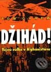 Kniha: Džihád! (Tom Carew). Slovanský dům, 2001 Kniha: Džihád! (Tom Carew). Slovanský dům, 2001