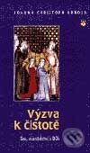 Kniha: Výzva k čistotě (Johann Christoph Arnold). Karmelitánské nakladatelství, 2001 Kniha: Výzva k čistotě (Johann Christoph Arnold). Karmelitánské nakladatelství, 2001