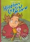 Kniha: Hľadám lepšiu mamu (Gabriela Futová). SPN - Mladé letá, 2001 Kniha: Hľadám lepšiu mamu (Gabriela Futová). SPN - Mladé letá, 2001