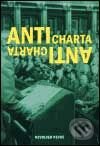 Kniha: Anticharta (Terezie Pokorná a Viktor Karlík). Revolver Revue, 2002 Kniha: Anticharta (Terezie Pokorná a Viktor Karlík). Revolver Revue, 2002