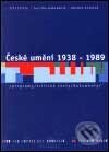 Kniha: České umění 1938 - 1989 (Dagmar Dušková, Jiří Ševčík a Pavlína Morganová). Academia, 2001 Kniha: České umění 1938 - 1989 (Dagmar Dušková, Jiří Ševčík a Pavlína Morganová). Academia, 2001