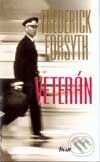 Kniha: Veterán (Frederick Forsyth). Ikar, 2001 Kniha: Veterán (Frederick Forsyth). Ikar, 2001