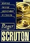 Kniha: Krátké dějiny novověké filosofie (Roger Scruton). Barrister & Principal, 1999 Kniha: Krátké dějiny novověké filosofie (Roger Scruton). Barrister & Principal, 1999
