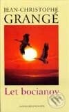 Kniha: Let bocianov (Jean-Christophe Grangé). Slovenský spisovateľ, 2002 Kniha: Let bocianov (Jean-Christophe Grangé). Slovenský spisovateľ, 2002
