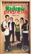 Kniha: Najlepší priatelia spolu (Rosie Rushtonová). Slovenské pedagogické nakladateľstvo - Mladé letá, 2002 Kniha: Najlepší priatelia spolu (Rosie Rushtonová). Slovenské pedagogické nakladateľstvo - Mladé letá, 2002