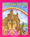 Kniha: Slovenské povesti (Jozef Horák). Slovenské pedagogické nakladateľstvo - Mladé letá, 2002 Kniha: Slovenské povesti (Jozef Horák). Slovenské pedagogické nakladateľstvo - Mladé letá, 2002