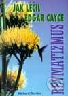 Kniha: Jak léčil Edgar Cayse revmatizmus (Richard Gordon). Eko-konzult, 2002 Kniha: Jak léčil Edgar Cayse revmatizmus (Richard Gordon). Eko-konzult, 2002