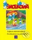Kniha: Šmolkovia (Autorský kolektív). Egmont SK, 2001 Kniha: Šmolkovia (Autorský kolektív). Egmont SK, 2001