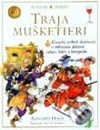 Kniha: Traja mušketieri (Alexander Dumas). Perfekt, 2001 Kniha: Traja mušketieri (Alexander Dumas). Perfekt, 2001