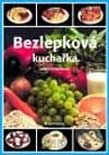 Kniha: Bezlepková kuchařka (Lenka Fridrichová). Grada, 2002 Kniha: Bezlepková kuchařka (Lenka Fridrichová). Grada, 2002
