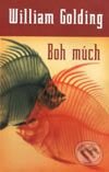 Kniha: Boh múch (William Golding), 2002 Kniha: Boh múch (William Golding), 2002