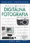 Kniha: Digitálna fotografia (Autorský kolektiv). Slovart, 2002 Kniha: Digitálna fotografia (Autorský kolektiv). Slovart, 2002