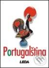 Kniha: Portugalština (Autorský kolektív). Leda, 2001 Kniha: Portugalština (Autorský kolektív). Leda, 2001