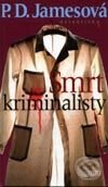 Kniha: Smrt kriminalisty (P.D. James). Motto, 2001 Kniha: Smrt kriminalisty (P.D. James). Motto, 2001