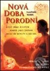 Kniha: Nová doba porodní (Vlastimil Marek). Eminent, 2002 Kniha: Nová doba porodní (Vlastimil Marek). Eminent, 2002