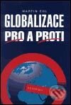 Kniha: Globalizace pro a proti (Martin Ehl). Academia, 2002 Kniha: Globalizace pro a proti (Martin Ehl). Academia, 2002