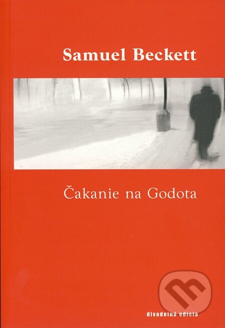 Kniha: Čakanie na Godota (Samuel Beckett), 2002 Kniha: Čakanie na Godota (Samuel Beckett), 2002