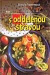 Kniha: Vytúžená línia s oddelenou stravou (Ursula Summová). Ikar, 2002 Kniha: Vytúžená línia s oddelenou stravou (Ursula Summová). Ikar, 2002